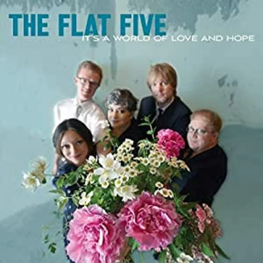 The Flat Five - It's A World Of Love & Hope (LP) - Joco Records