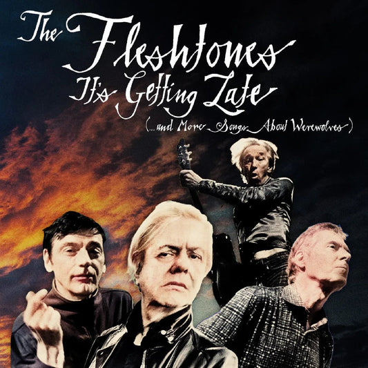 The Fleshtones - It'S Getting Late (...And More Songs About Werewolves) (LP) - Joco Records
