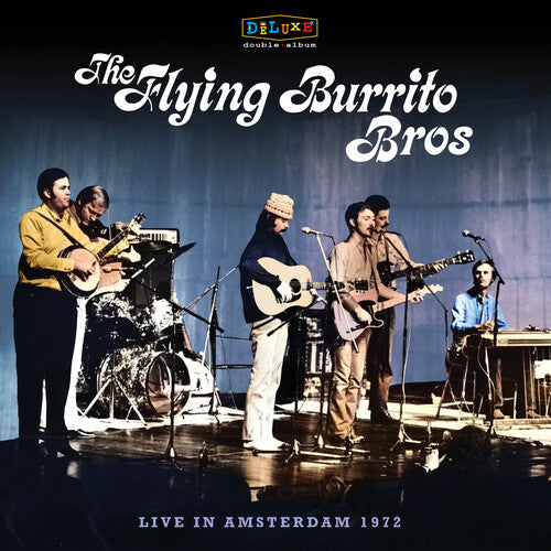 The Flying Burrito Brothers - Live In Amsterdam 1972 (RSD Exclusive) (2 LP) - Joco Records