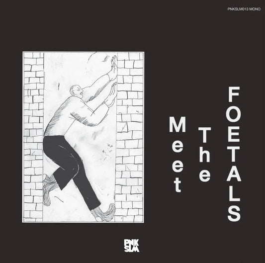 The Foetals - Meet The Foetals (LP) - Joco Records