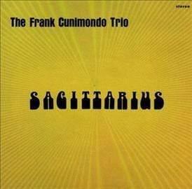 The Frank Cunimondo Trio - Saggittarius (Vinyl)