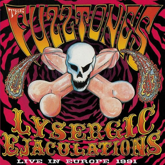 The Fuzztones - Lysergic Ejaculations: Live In Europe 1991 (2 LP) - Joco Records