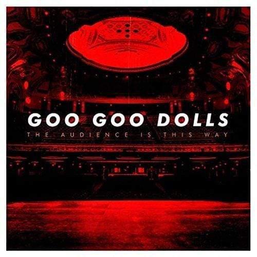 The Goo Goo Dolls - The Audience Is This Way (Live)(LP) (Rsc 2018 Exclusive) (LP) - Joco Records