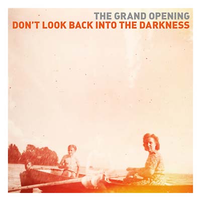 The Grand Opening - Don't Look Back Into The Darkness (Vinyl)