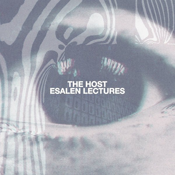 The Host - Esalen Lectures (LP) - Joco Records