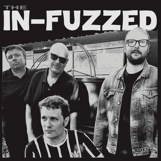 The In-Fuzzed - The In-Fuzzed (Vinyl)