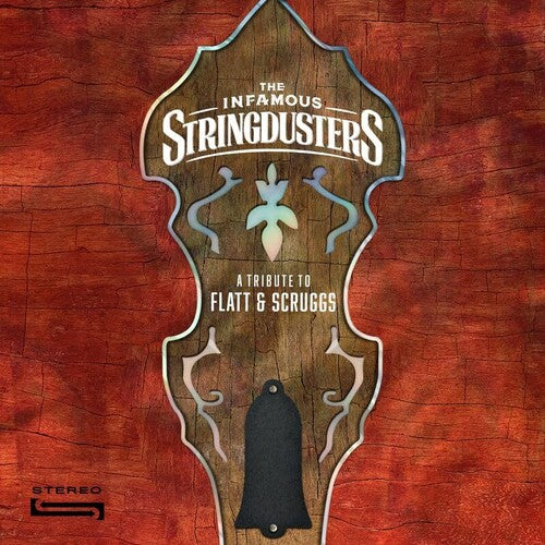 The Infamous Stringdusters - A Tribute To Flatt & Scruggs (LP) - Joco Records