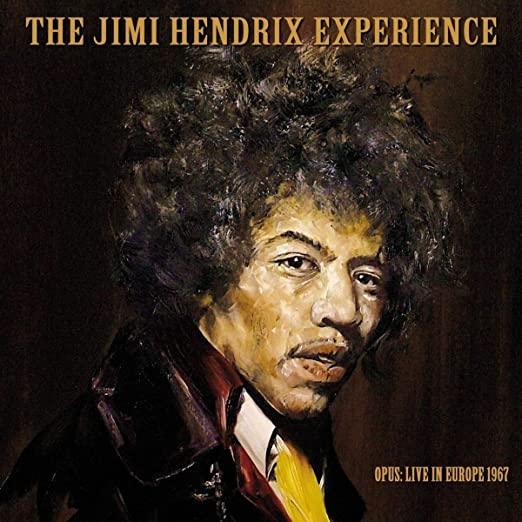 The Jimi Hendrix Experience - Opus: Live In Europe 1967 (Import)  (Vinyl)