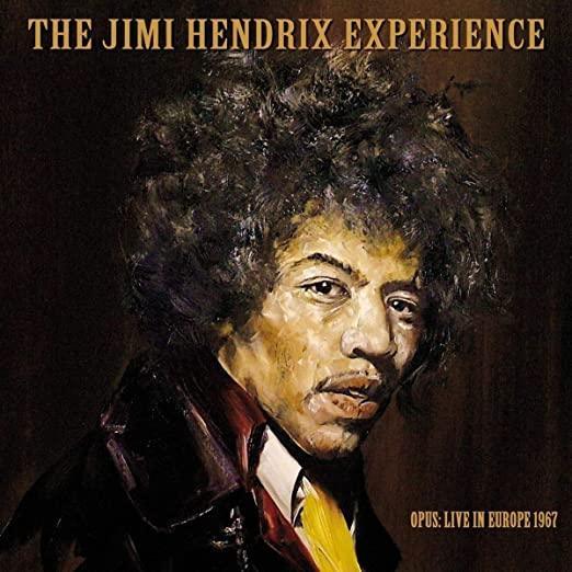 The Jimi Hendrix Experience - Opus: Live In Europe 1967 (Import) (LP) - Joco Records