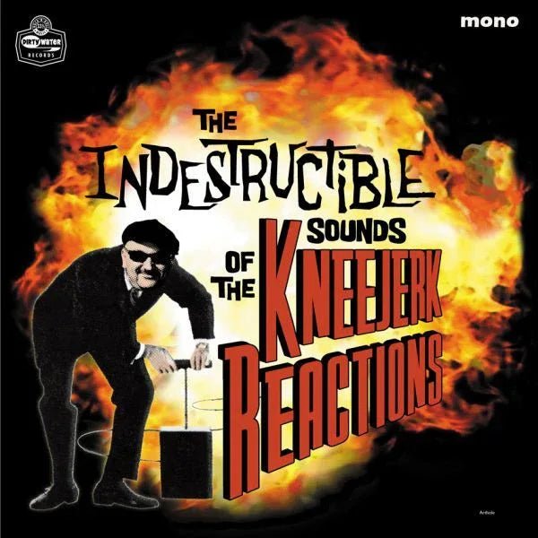The Kneejerk Reactions - The Indestructible Sounds Of (LP) - Joco Records