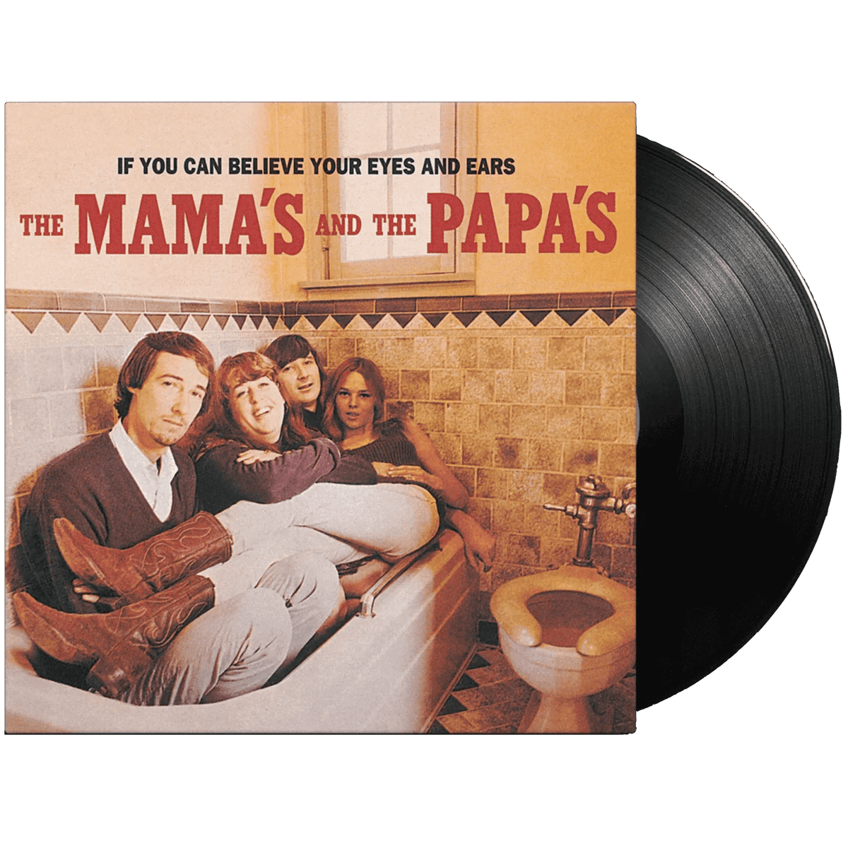 The Mamas & The Papas - If You Can Believe Your Eyes And Ears (LP) - Joco Records