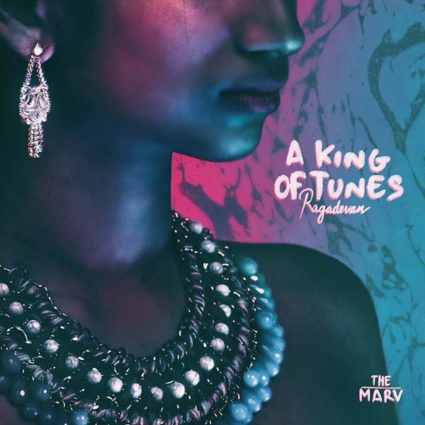 The Marv - A King Of Tunes (Ragadevan) (LP) - Joco Records