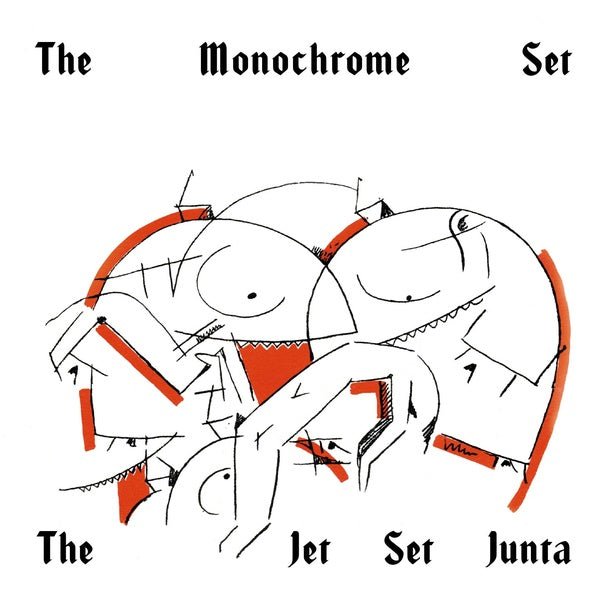 The Monochrome Set - The Jet Set Junta (7 - Inch Single) - Joco Records