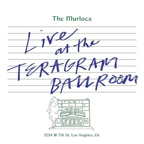 The Murlocs - Live At The Teragram Ballroom (Limited Edition, Green Splatter Vinyl) (2 LP) - Joco Records