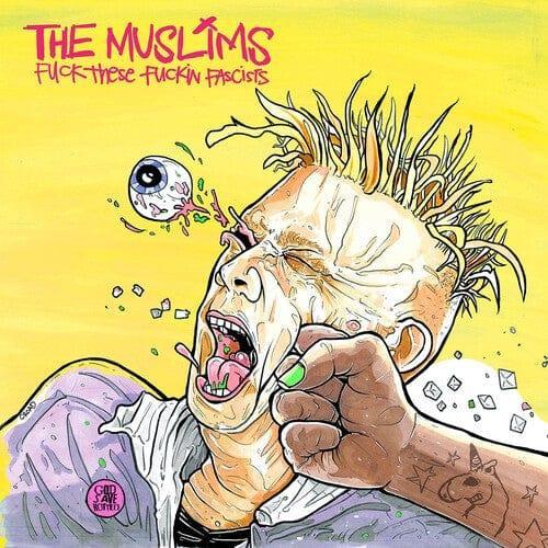 The Muslims - F*** These F***in Facists (Problematic Punk Pink Vinyl) (Indie Exclusive, Parental Advisory Explicit Lyrics, Pink Vinyl) (LP) - Joco Records