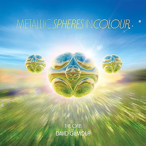 The Orb And David Gilmour - Metallic Spheres In Colour