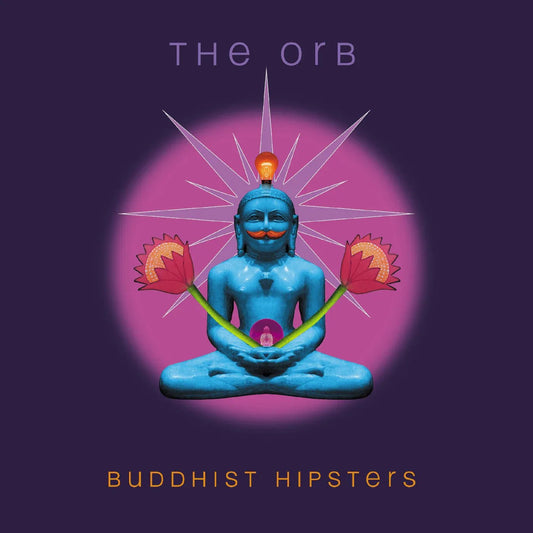 The Orb - Buddhist Hipsters (2 LP) - Joco Records