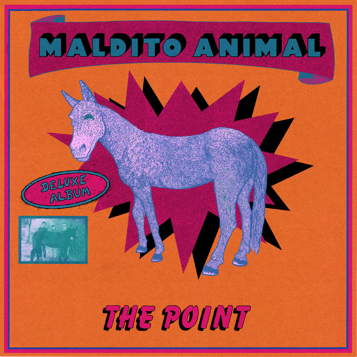 The Point. - Maldito Animal (Deluxe Edition)