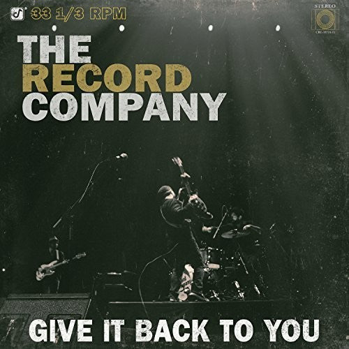 The Record Company - Give It Back to You - Joco Records