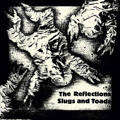 The Reflections - Slugs And Toads (Lp) - Joco Records