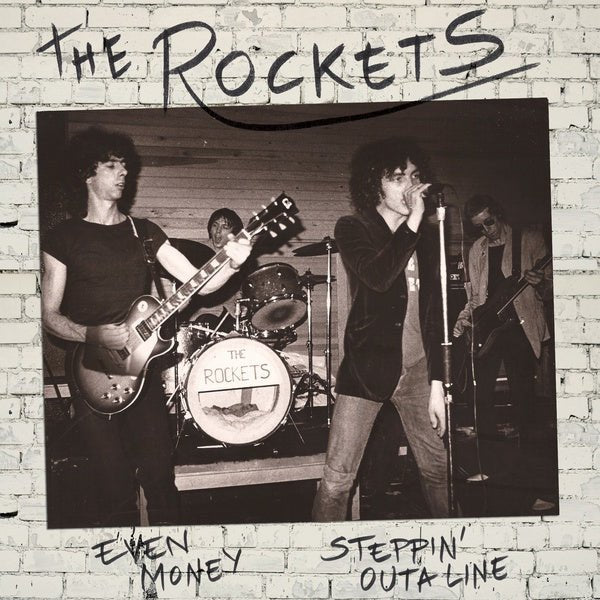 The Rockets - Even Money/Steppin' Outa Line (7 - Inch Single) - Joco Records