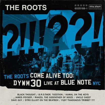 The Roots - The Roots Come Alive Too: Dywm30 Live at Blue Note Nyc! [Explicit Content] (2 Lp's) - Joco Records
