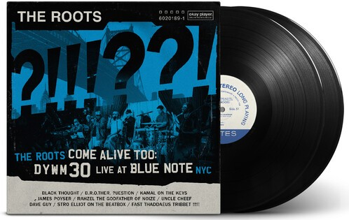 The Roots - The Roots Come Alive Too: Dywm30 Live at Blue Note Nyc! [Explicit Content] (2 Lp's)