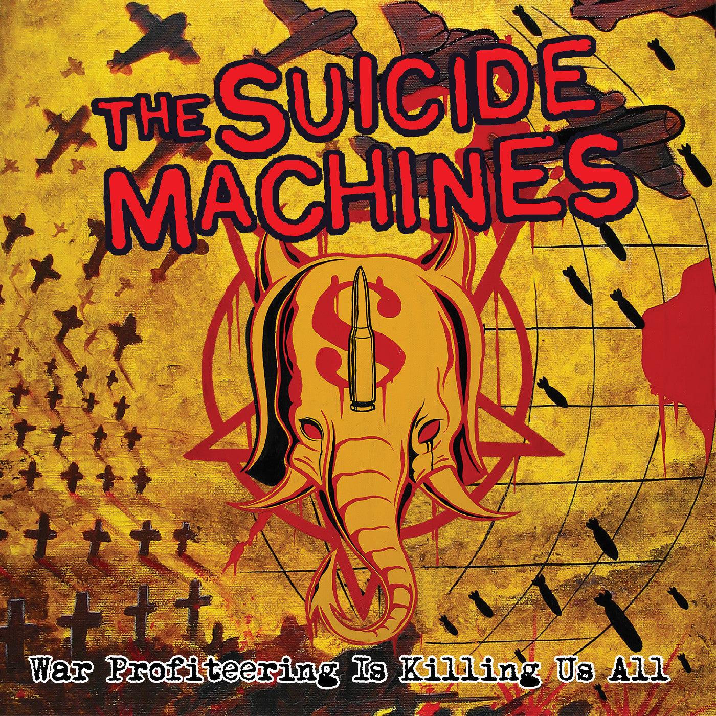 The Suicide Machines - War Profiteering Is Killing Us All (20th Anniversary) (Red Vinyl)