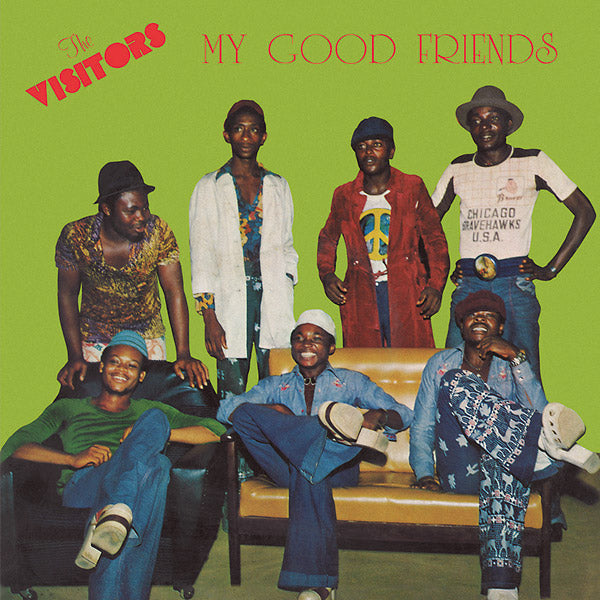 THE VISITORS - My Good Friends