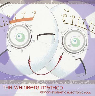 The Weinberg Method Of Non - Synthetic Electronic Ro - The Weinberg Method Of Non - Synthetic Electronic Rock (LP) - Joco Records