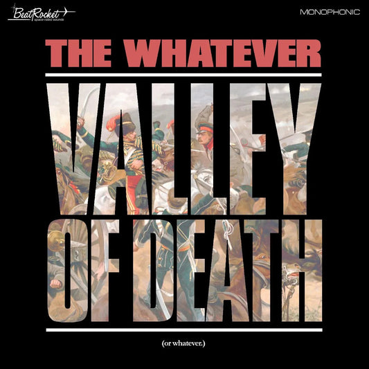 The Whatever - Valley Of Death (Or Whatever) (White Vinyl) - Joco Records