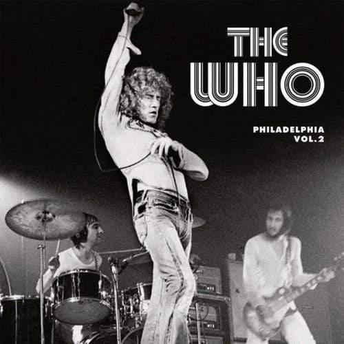 The Who - Philadelphia Vol. 2 (Import, Broadcast) (LP) - Joco Records