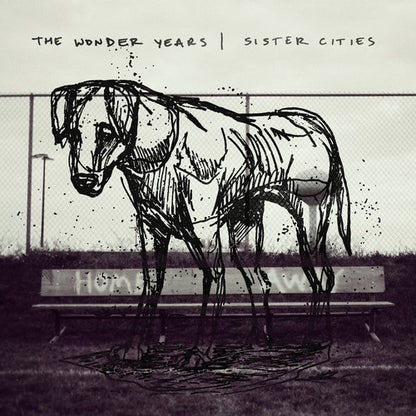 The Wonder Years - Sister Cities (Explicit Content) (Vinyl)