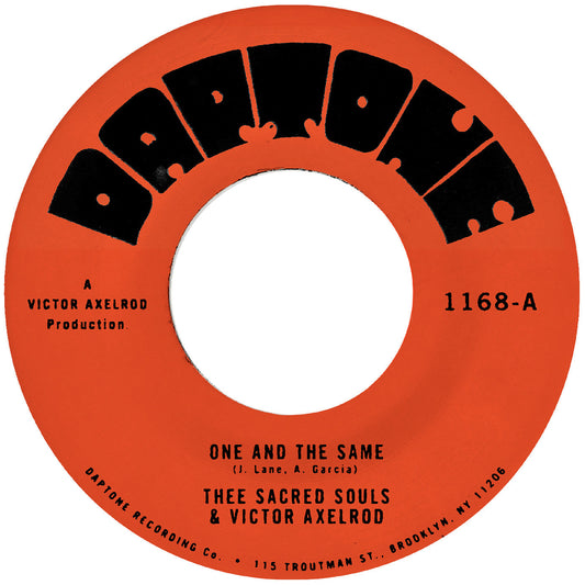 Thee Sacred Souls - One And The Same B/W Same Difference