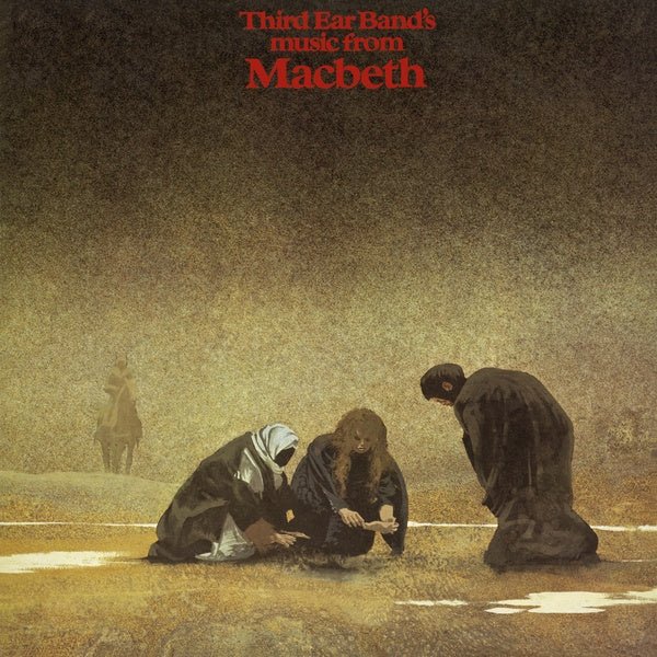 Third Ear Band - Macbeth (LP) - Joco Records