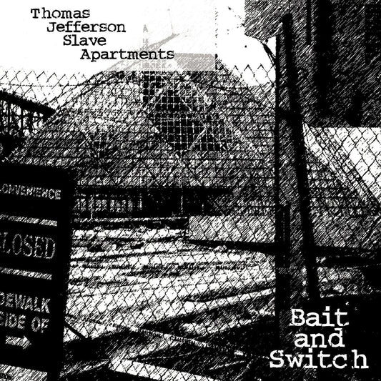 Thomas Jefferson Slave Apartments - Bait And Switch (Clear Vinyl) (LP) - Joco Records