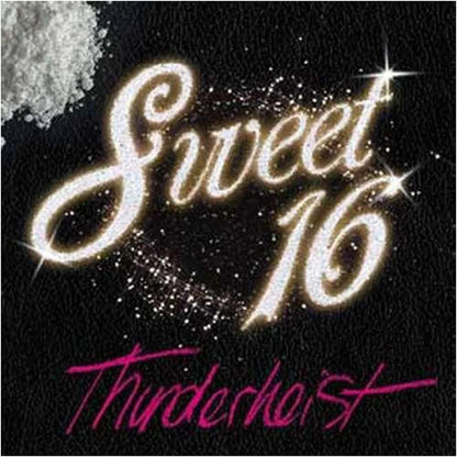 Thunderheist - Sweet 16 (12-Inch Vinyl) - Joco Records