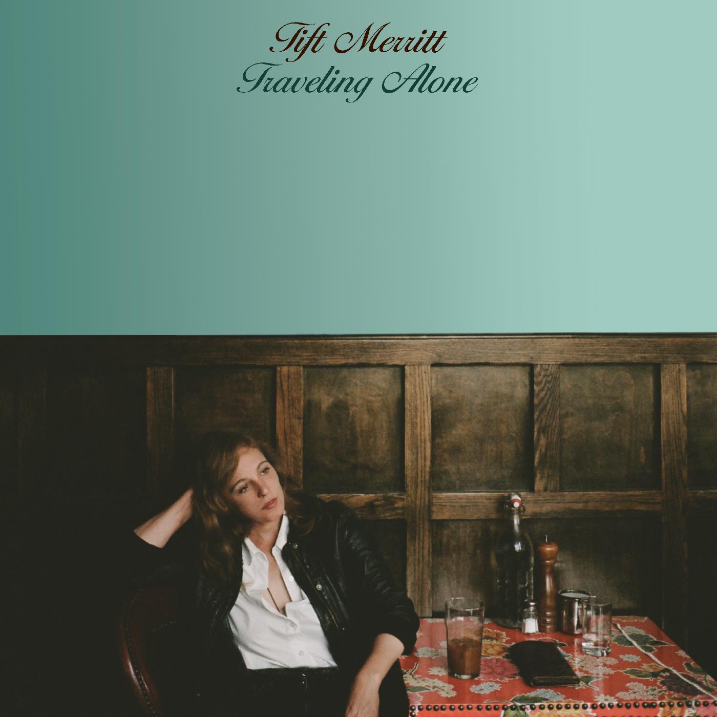 Tift Merritt - Traveling Alone (10th Anniversary Edition - Cloudy Sage Vinyl) - Joco Records