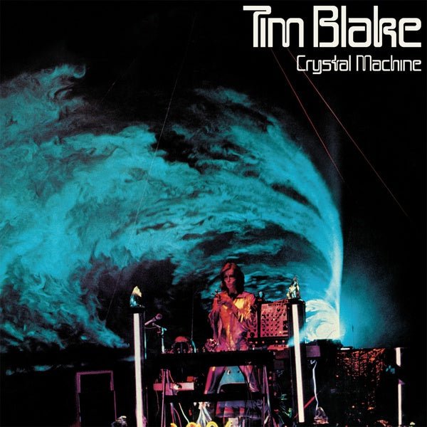 Tim Blake - Crystal Machine (2 LP) - Joco Records