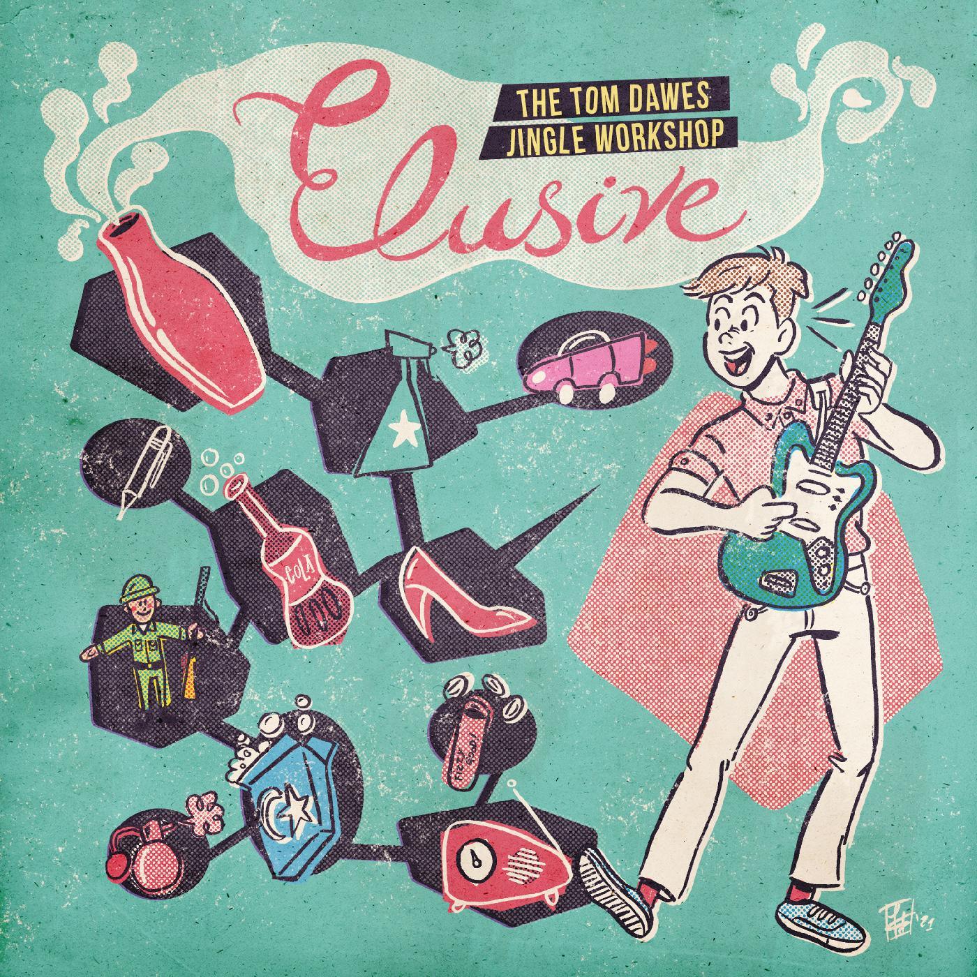 Tom Dawes - Elusive: The Tom Dawes Jingle Workshop (Coke Clear Vinyl) (LP) - Joco Records