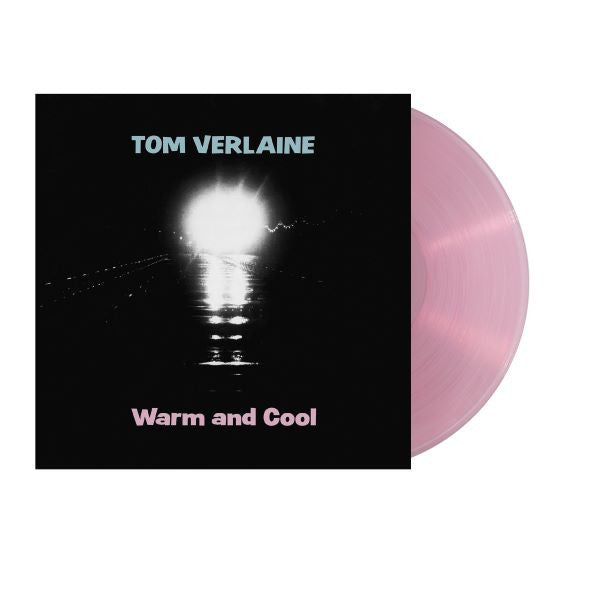 Tom Verlaine - Warm And Cool (Color Vinyl, Pink) - Joco Records