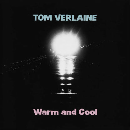 Tom Verlaine - Warm And Cool (Pink Vinyl) (LP) - Joco Records