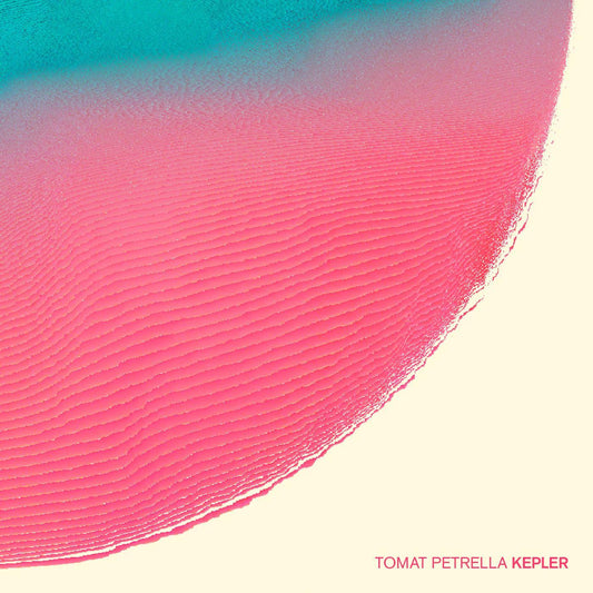 Tomat Petrella - Kepler (LP) - Joco Records
