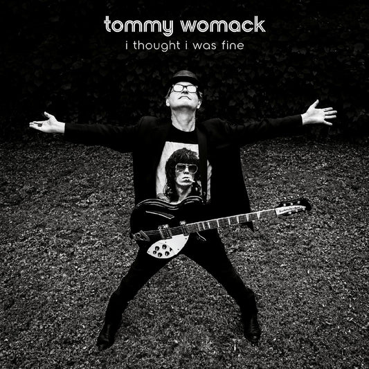 Tommy Womack - I Thought I Was Fine (Vinyl)