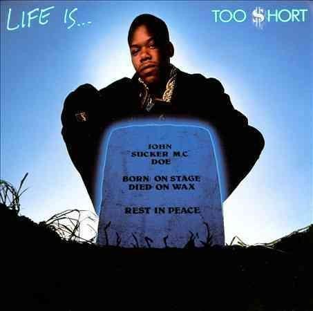 Too Short - Life Is (LP) - Joco Records
