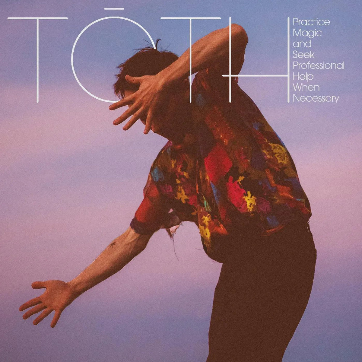 Toth - Practice Magic And Seek Professional Help When Necessary (LP) - Joco Records