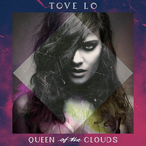 Tove Lo - Queen of the Clouds (2 LP)