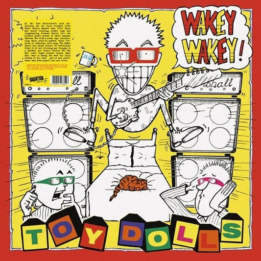 Toy Dolls - Wakey Wakey! (LP) - Joco Records