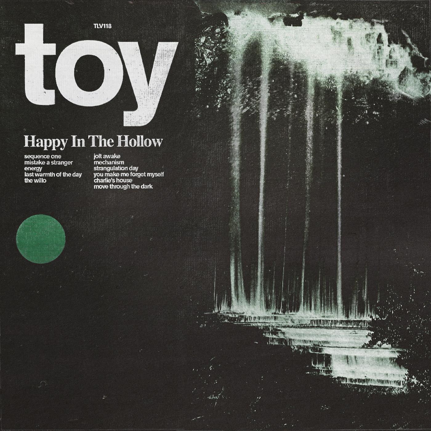 Toy - Happy In The Hollow (LP) - Joco Records