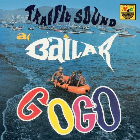 Traffic Sound - A Bailar Go Go (7 - Inch Single) - Joco Records